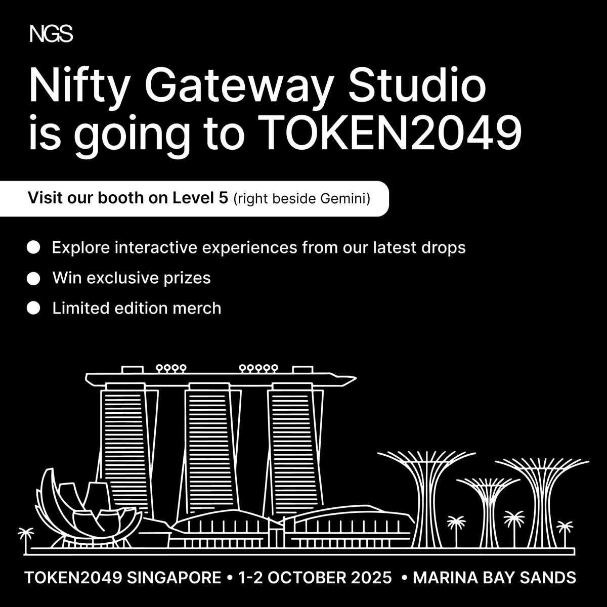 Nifty Gateway Studio is going to TOKEN2049. Visit our booth on Level 5. Explore interactive experiences from our latest drops, win exclusive prizes, and limited edition merch. 1-2 October 2025. Marina Bay Sands. A simple animation of Singapore extends across the bottom of the image.