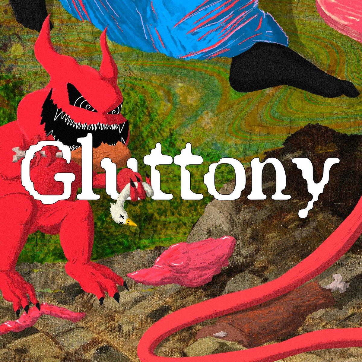 The word Gluttony is centered on the screen with an illustrated red demon eating a meat drumstick and holding a dead bird.